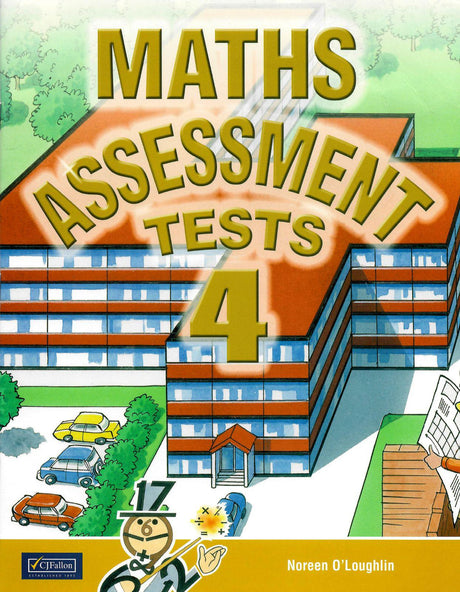 Maths Assessment Tests 4 by CJ Fallon on Schoolbooks.ie