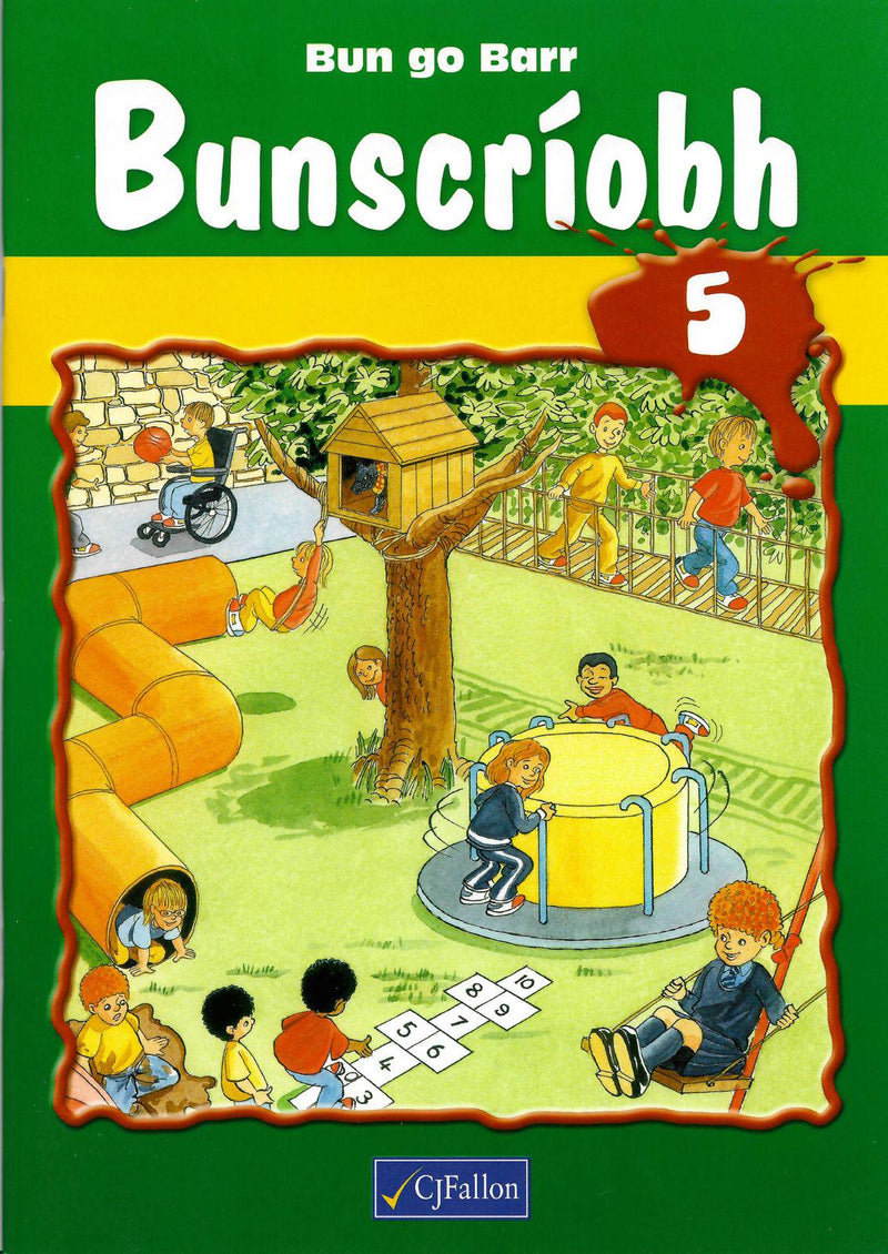 Bun go Barr 5 - Bunscriobh by CJ Fallon on Schoolbooks.ie