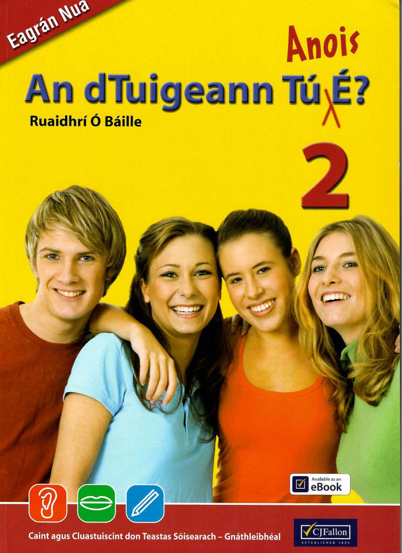 An dTuigeann Tú Anois É? 2 by CJ Fallon on Schoolbooks.ie