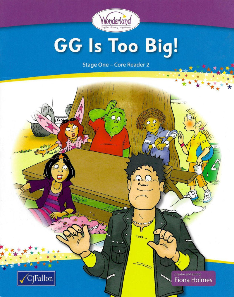 Wonderland - GG is Too Big! by CJ Fallon on Schoolbooks.ie