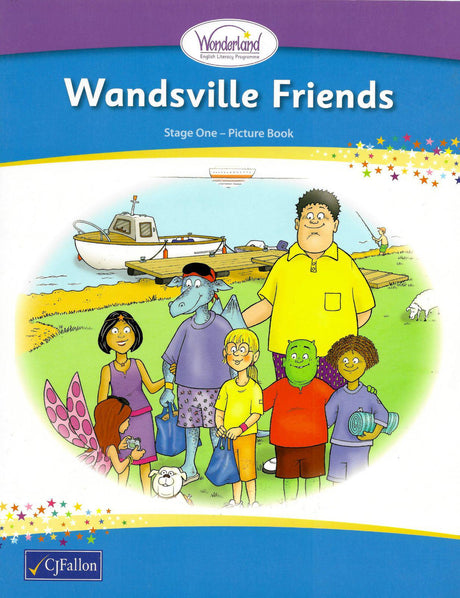 Wonderland - Stage 1 - Wandsville Friends by CJ Fallon on Schoolbooks.ie