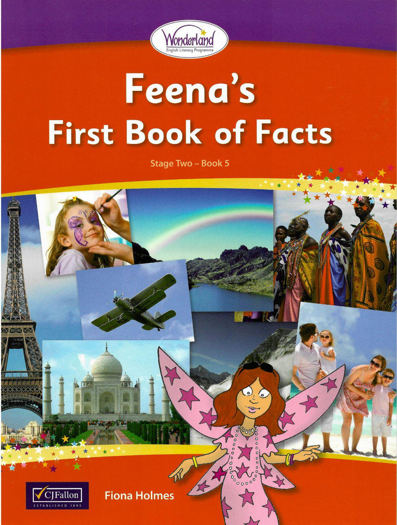 Wonderland - Stage 2 - Book 5 - Feena's First Book of Facts by CJ Fallon on Schoolbooks.ie