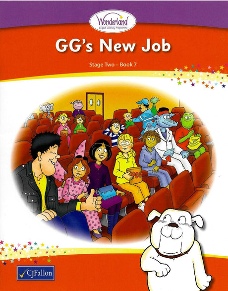 Wonderland - Stage 2 - Book 7 - GG's New Job by CJ Fallon on Schoolbooks.ie