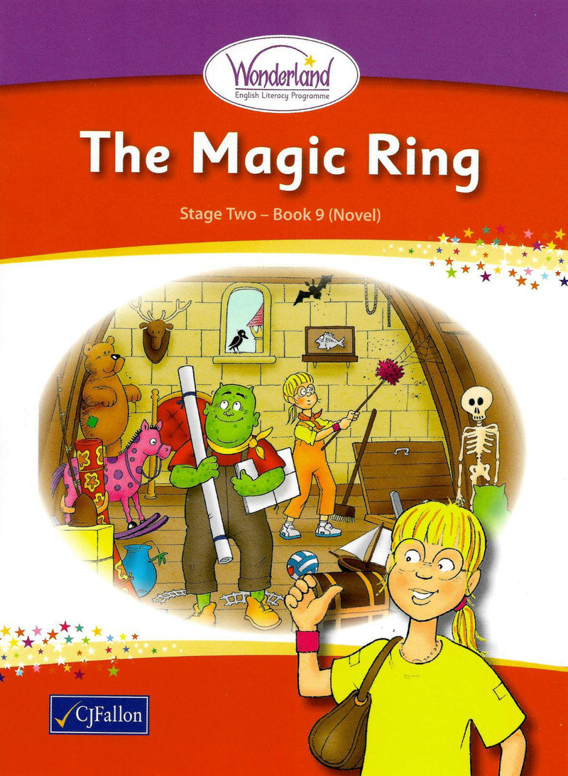 Wonderland - Stage 2 - Book 9 - The Magic Ring (Novel) by CJ Fallon on Schoolbooks.ie
