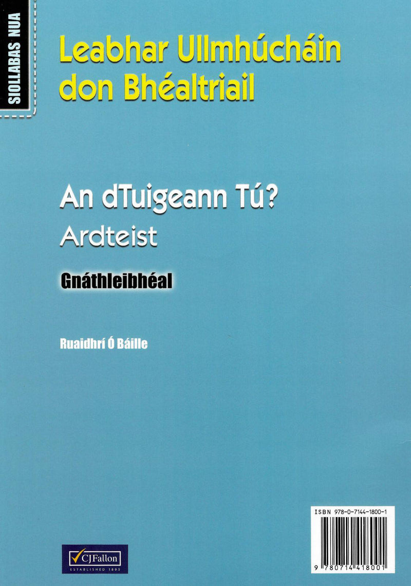 An dTuigeann Tú? Ardteist - Gnáthleibhéal - Textbook & Workbook Set by CJ Fallon on Schoolbooks.ie