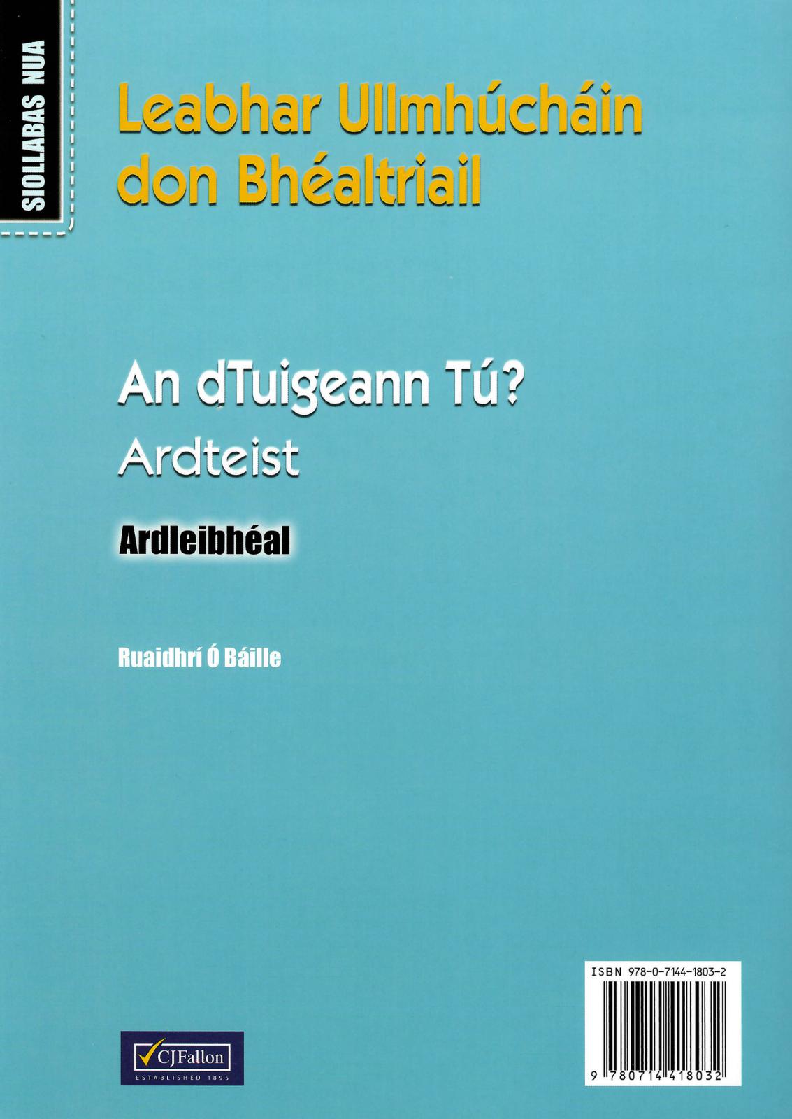 An dTuigeann Tú? Ardteist - Ardleibhéal - Textbook & Workbook Set by CJ Fallon on Schoolbooks.ie