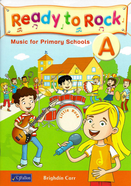 Ready to Rock A - Junior Infants by CJ Fallon on Schoolbooks.ie