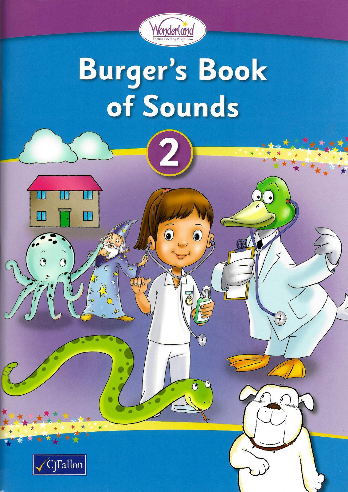 Wonderland - Phonics - Burger's Book of Sounds 2 Set by CJ Fallon on Schoolbooks.ie