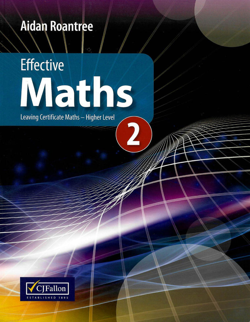 Effective Maths 2 by CJ Fallon on Schoolbooks.ie