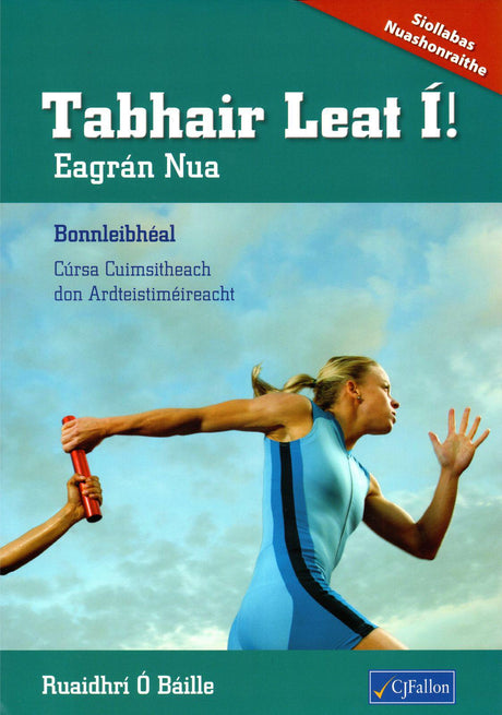 Tabhair Leat I! - Bonnleibheal - Eagran Nua (Revised) by CJ Fallon on Schoolbooks.ie