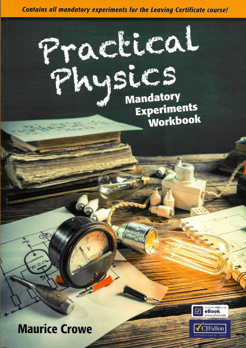 Practical Physics by CJ Fallon on Schoolbooks.ie