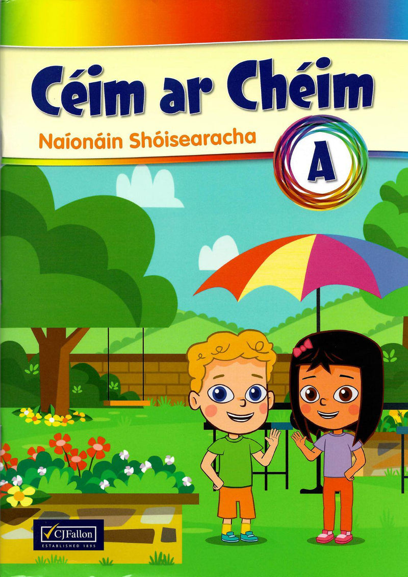 Céim ar Chéim A - Junior Infants by CJ Fallon on Schoolbooks.ie