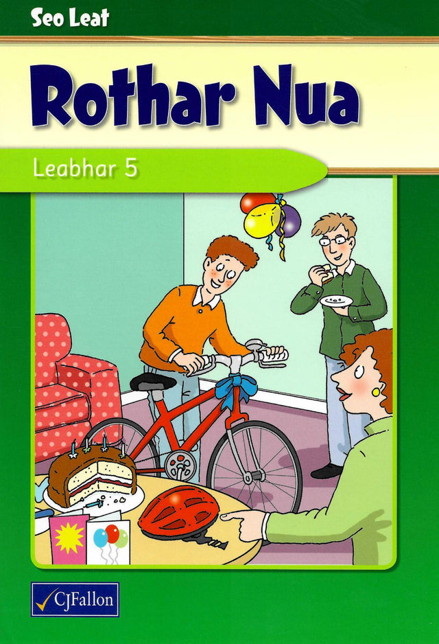 Rothar Nua - Leabhar 5 by CJ Fallon on Schoolbooks.ie