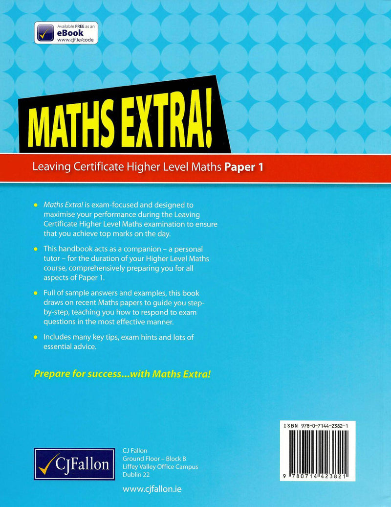 Maths Extra! - Leaving Cert - Higher Level Paper 1 by CJ Fallon on Schoolbooks.ie