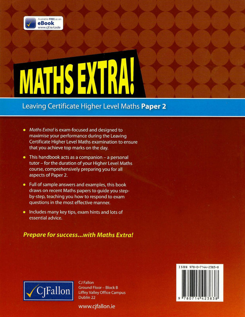 Maths Extra! - Leaving Cert - Higher Level Paper 2 by CJ Fallon on Schoolbooks.ie