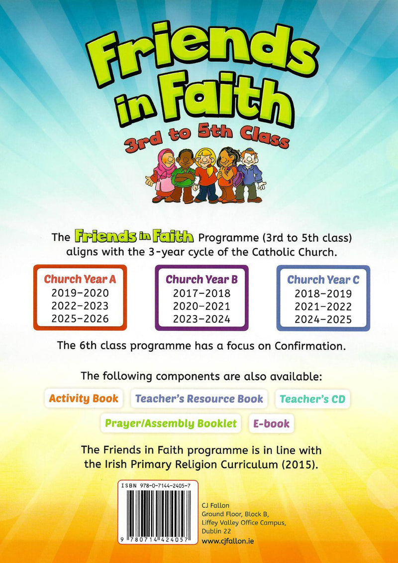 Friends in Faith - 3rd to 5th Class - Church Year B by CJ Fallon on Schoolbooks.ie