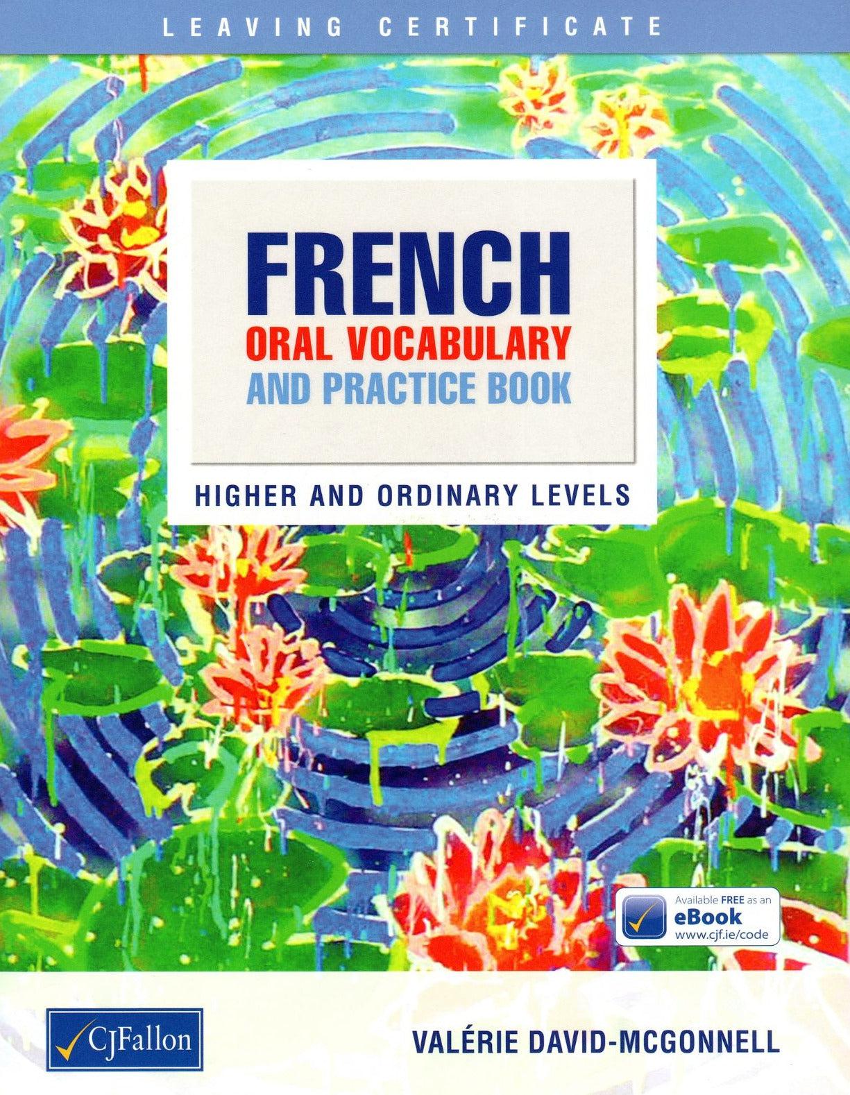 French Oral Vocabulary Practice Book Higher And Ordinary Levels French Oral Vocabulary Practice Book Higher And Ordinary Levels