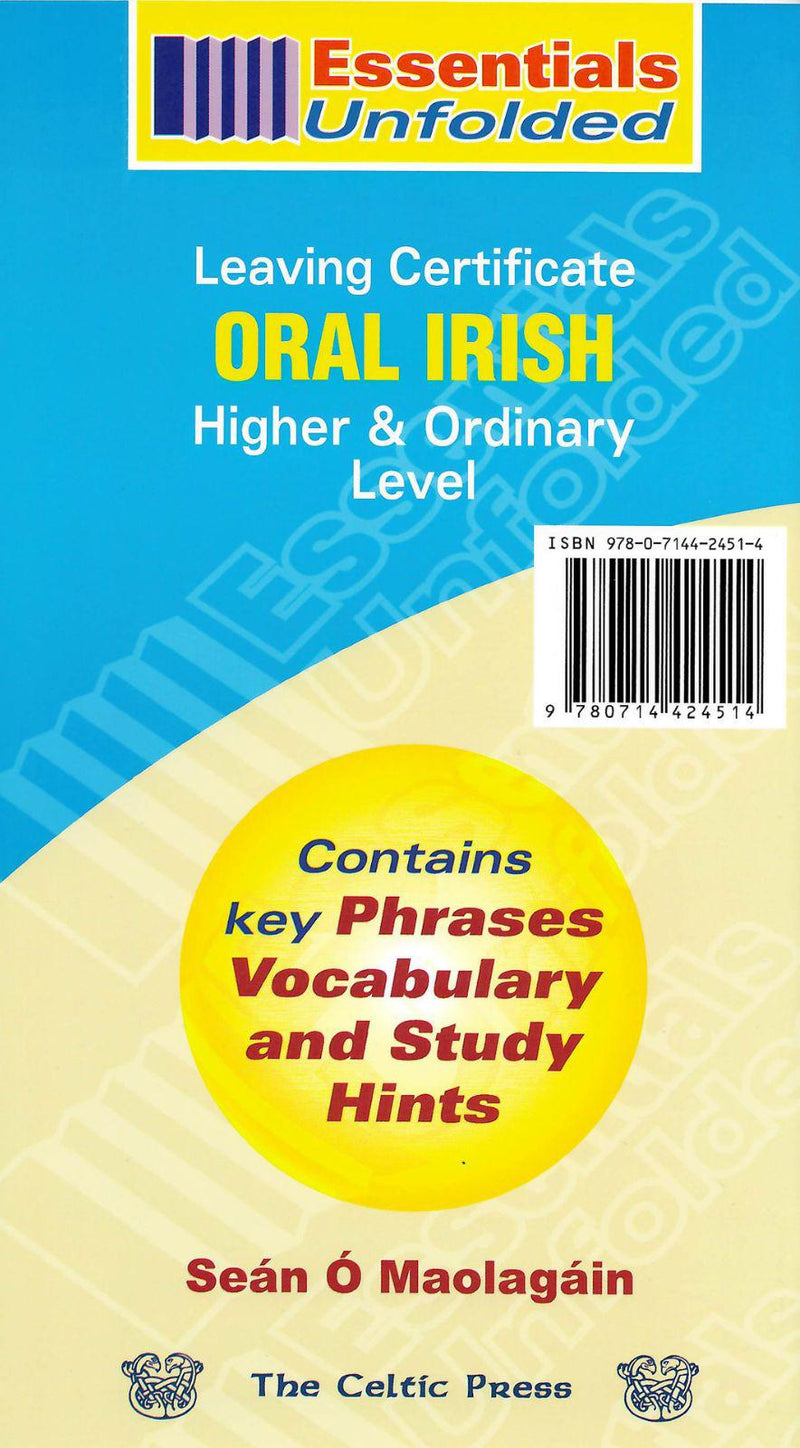 Essentials Unfolded - Leaving Cert - Oral Irish by Celtic Press (now part of CJ Fallon) on Schoolbooks.ie