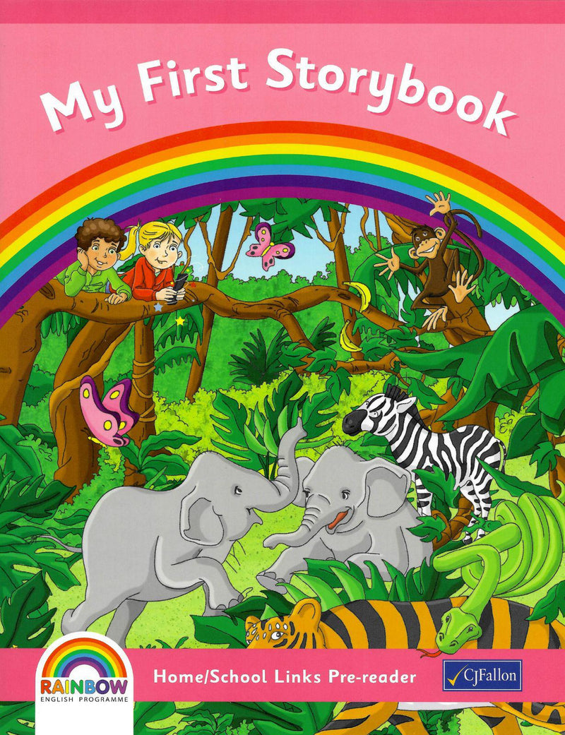 Rainbow - My First Storybook (Home/School Links Pre-Reader) by CJ Fallon on Schoolbooks.ie