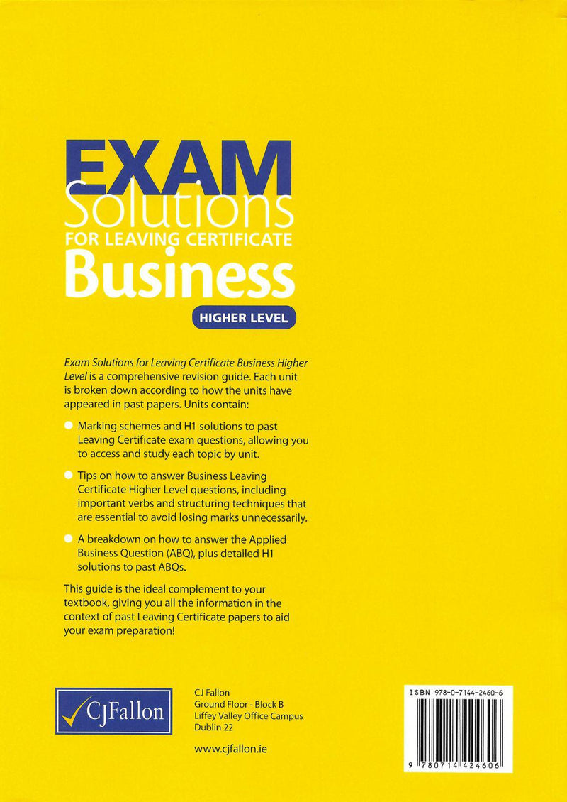 Exam Solutions - Leaving Cert - Business - Higher Level by CJ Fallon on Schoolbooks.ie