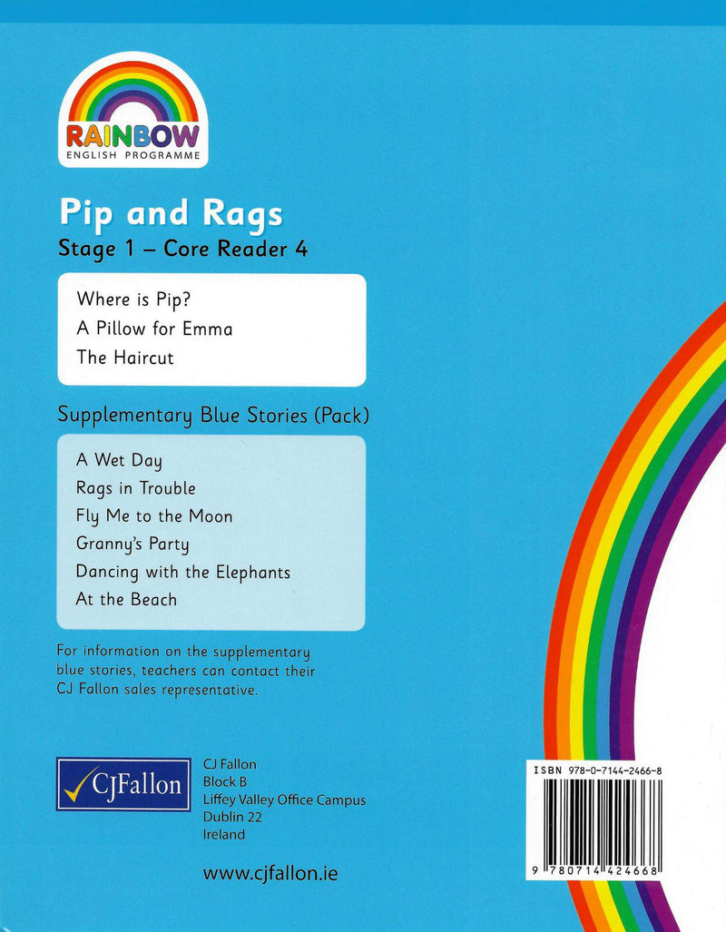 Rainbow - Stage 1 - Core Reader 4 - Pip & Rags by CJ Fallon on Schoolbooks.ie