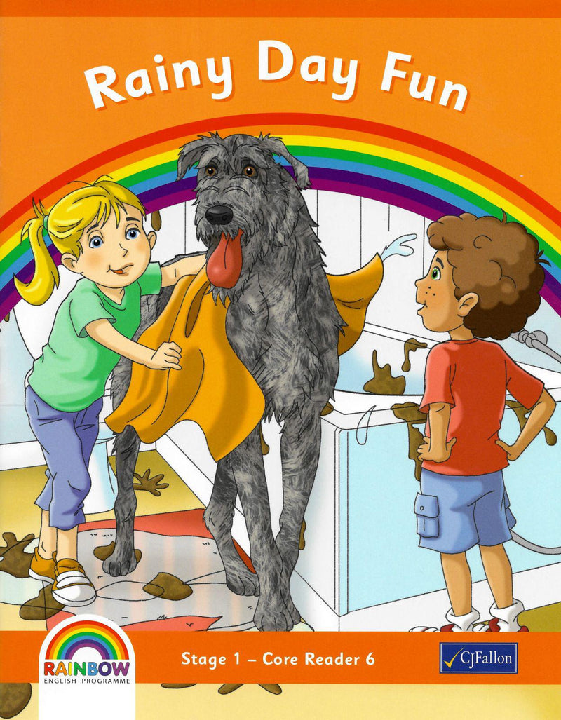 Rainbow - Stage 1 - Core Reader 6 - Rainy Day Fun by CJ Fallon on Schoolbooks.ie