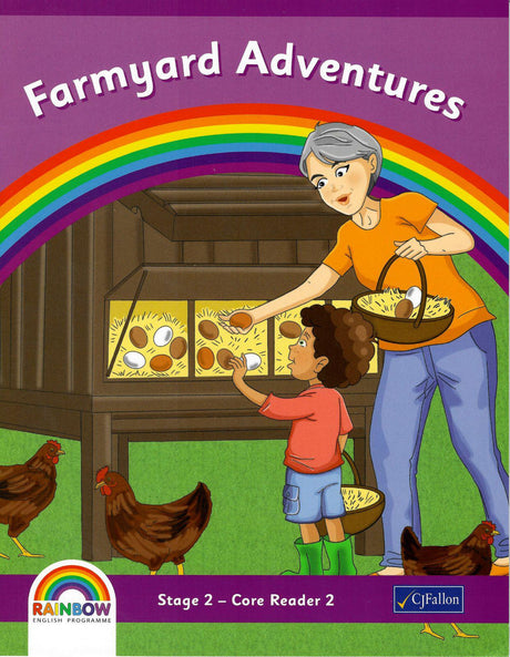 Rainbow - Stage 2 - Core Reader 2 - Farmyard Adventures by CJ Fallon on Schoolbooks.ie