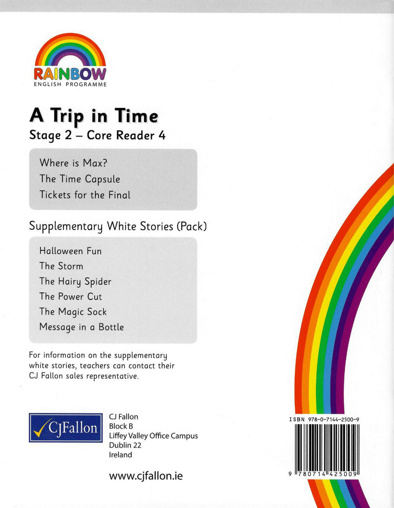 Rainbow - Stage 2 - Core Reader 4 - A Trip in Time by CJ Fallon on Schoolbooks.ie