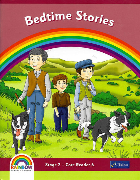 Rainbow - Stage 2 - Core Reader 6 - Bedtime Stories by CJ Fallon on Schoolbooks.ie