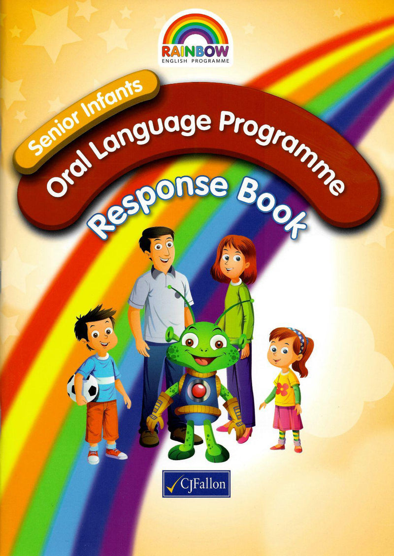 Rainbow - Oral Language Programme - Senior Infants - Response Book by CJ Fallon on Schoolbooks.ie