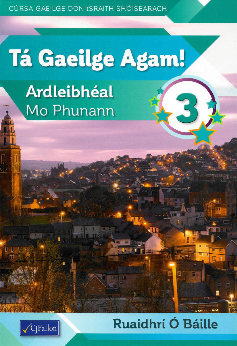 Tá Gaeilge Agam! 3 by CJ Fallon on Schoolbooks.ie