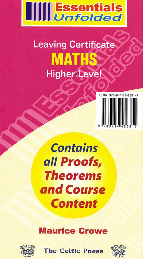 ■ Essentials Unfolded - Leaving Cert - Maths - Higher Level by Celtic Press (now part of CJ Fallon) on Schoolbooks.ie