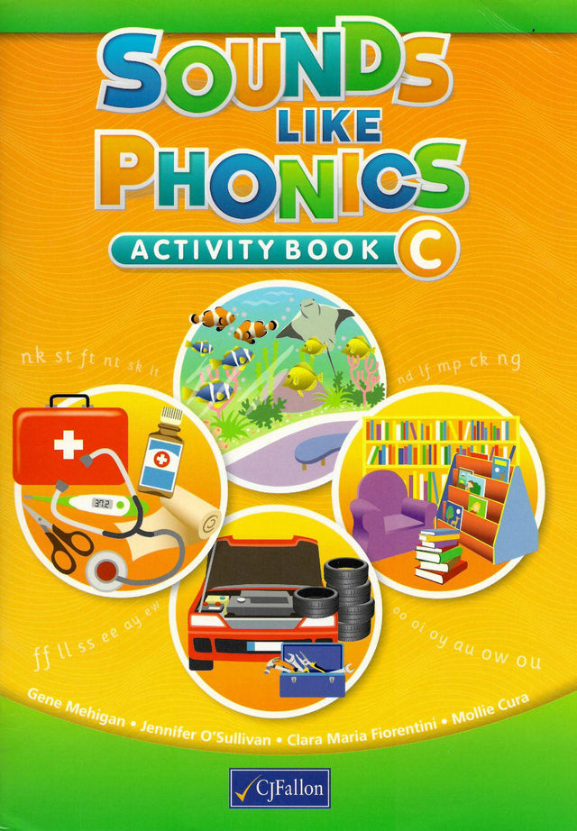 Sounds Like Phonics C by CJ Fallon on Schoolbooks.ie