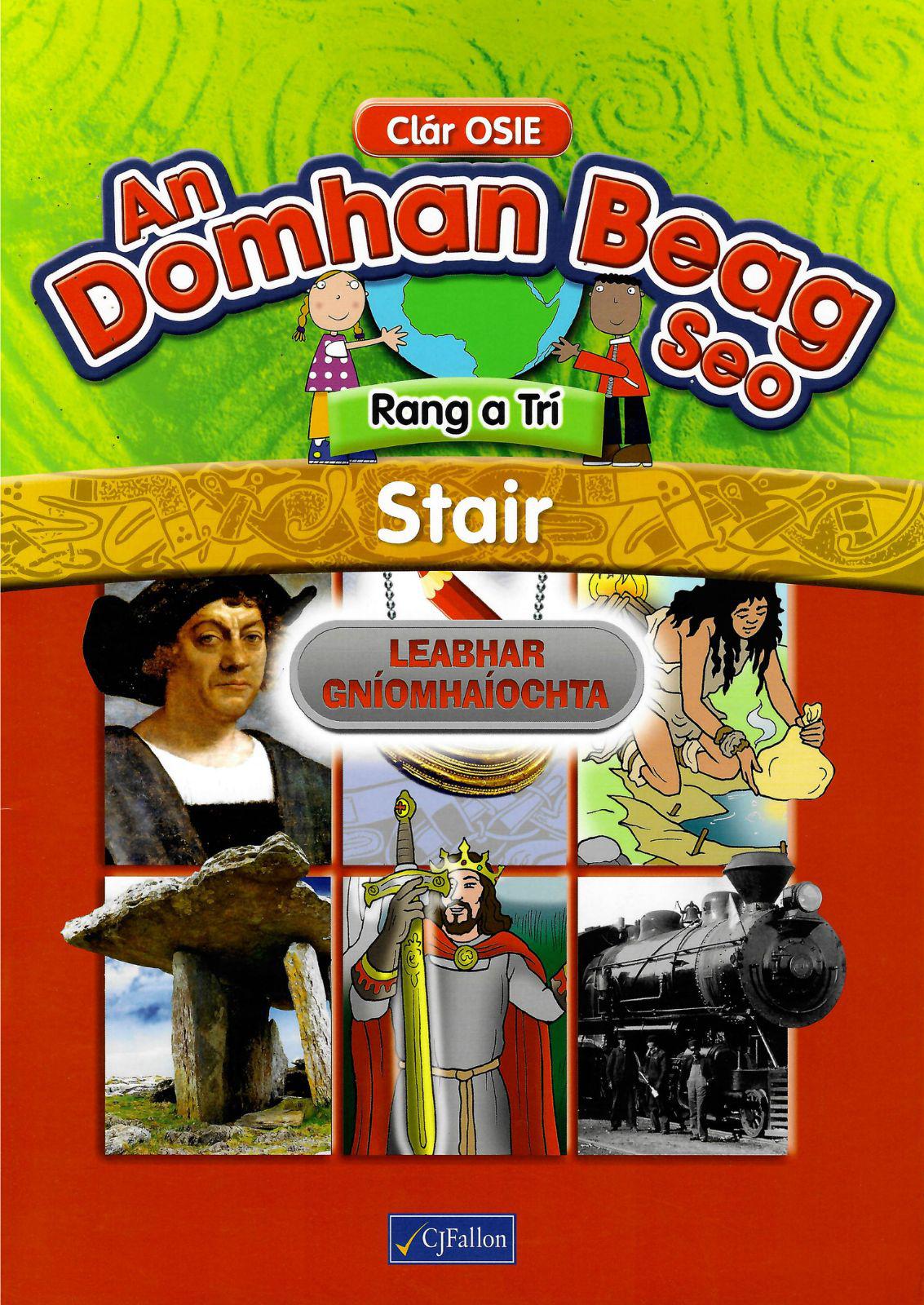 ■ An Domhan Beag Seo 3rd Class - Stair (Activity Book) by CJ Fallon on Schoolbooks.ie