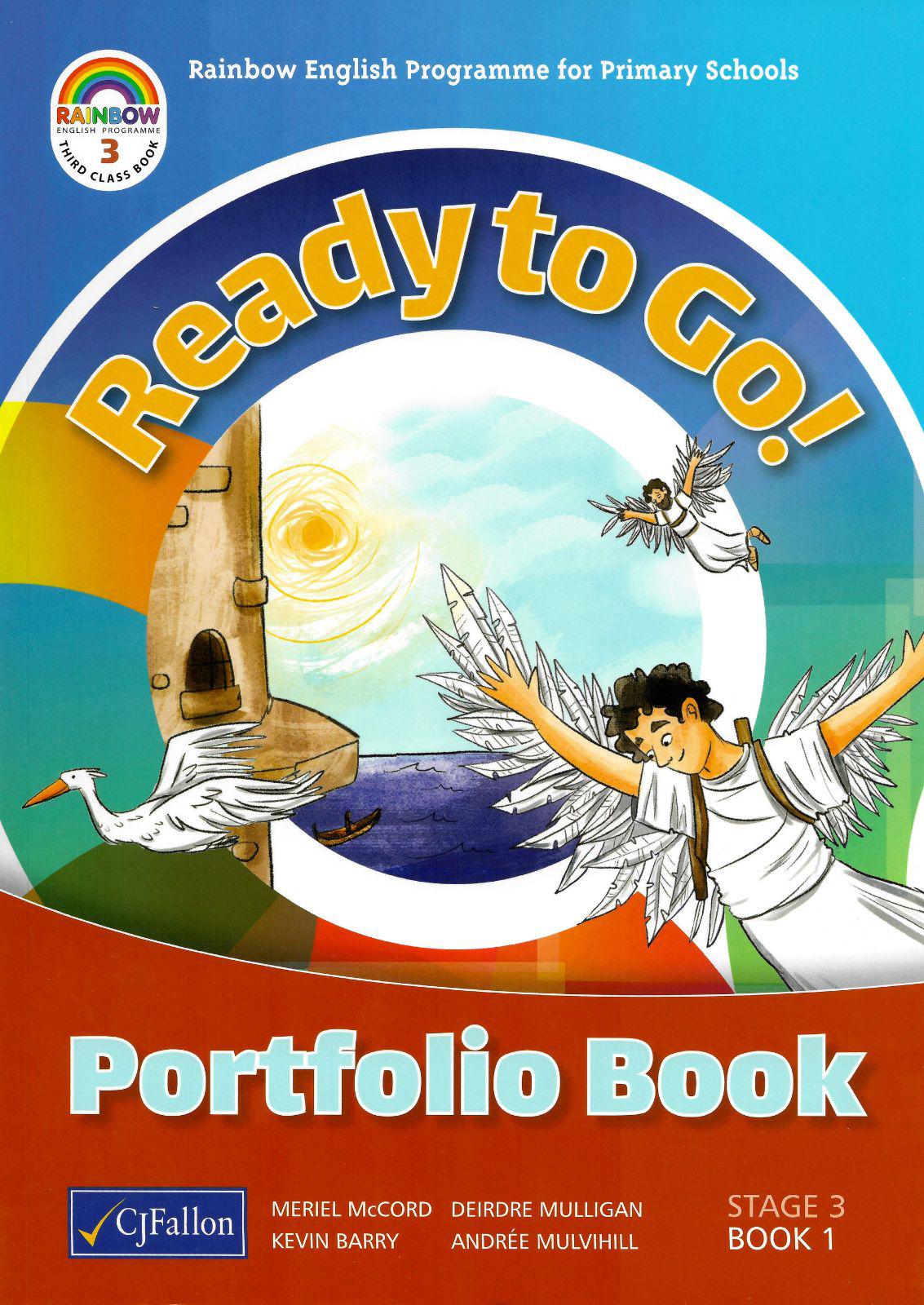 Ready to Go! - 3rd Class - Set (Anthology & Portfolio) by CJ Fallon on Schoolbooks.ie