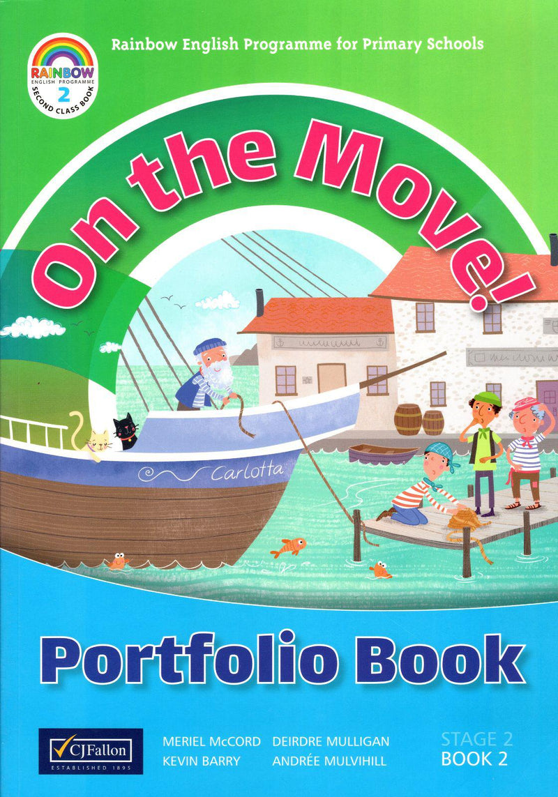 On the Move! - 2nd Class - Portfolio only by CJ Fallon on Schoolbooks.ie