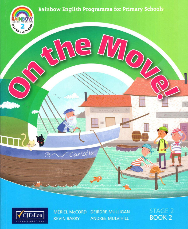 On the Move! - 2nd Class Pack by CJ Fallon on Schoolbooks.ie