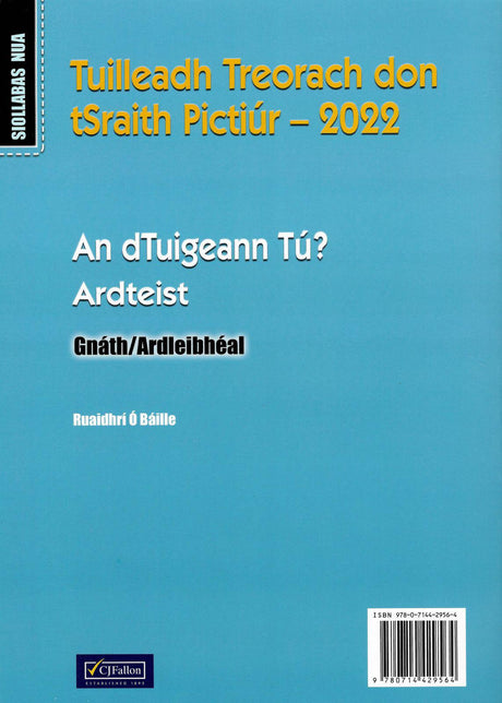 ■ An dTuigeann Tú? Ardteist (Gnáth/Ardleibhéal) - Tuilleadh Treorach don tSraith Pictiúr - 2022 - Old Edition by CJ Fallon on Schoolbooks.ie