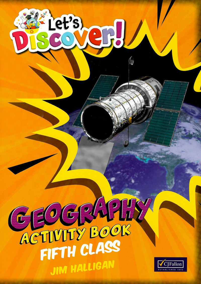 Let's Discover! - Geography - Fifth Class - Workbook Only by CJ Fallon on Schoolbooks.ie