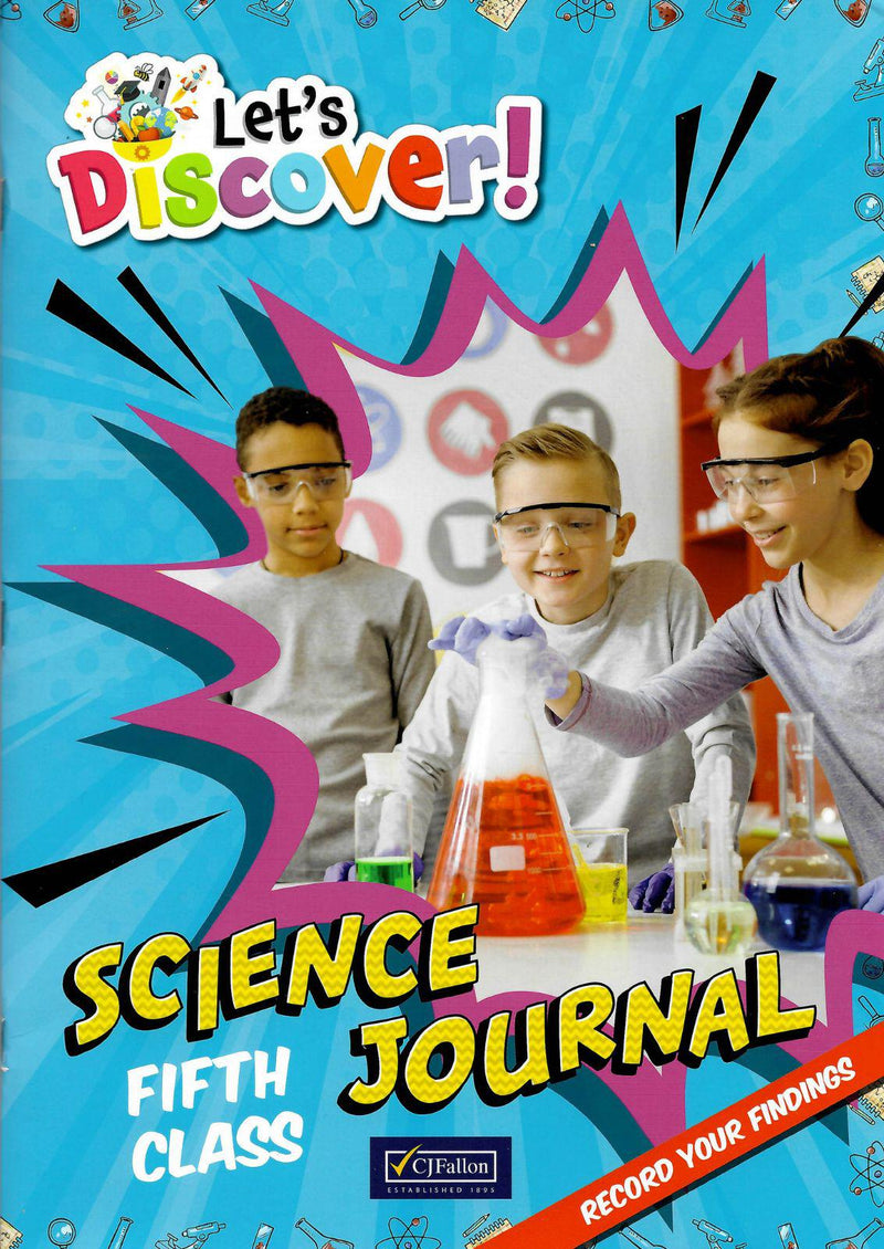 Let's Discover! - Science Journal - Fifth Class by CJ Fallon on Schoolbooks.ie