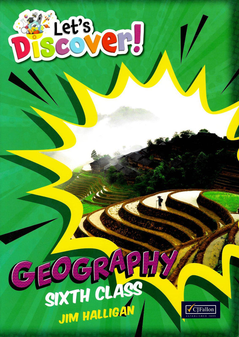 Let's Discover! - Geography - Sixth Class - Textbook Only by CJ Fallon on Schoolbooks.ie
