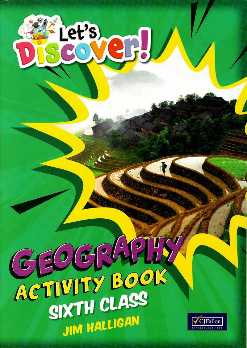 Let's Discover! - Geography - Sixth Class - Workbook Only by CJ Fallon on Schoolbooks.ie