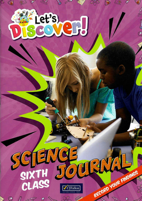 Let's Discover! - Science Journal - Sixth Class by CJ Fallon on Schoolbooks.ie