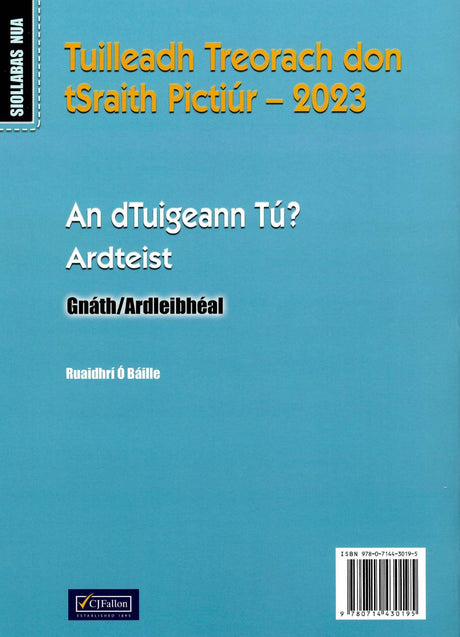 ■ An dTuigeann Tú? Ardteist (Gnáth/Ardleibhéal) - Tuilleadh Treorach don tSraith Pictiúr - 2023 by CJ Fallon on Schoolbooks.ie