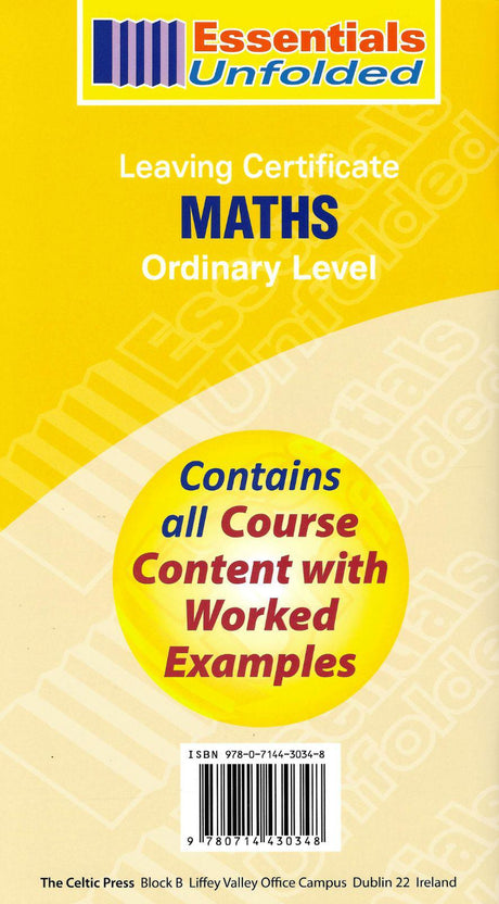 Essentials Unfolded - Leaving Cert - Maths - Ordinary Level by Celtic Press (now part of CJ Fallon) on Schoolbooks.ie