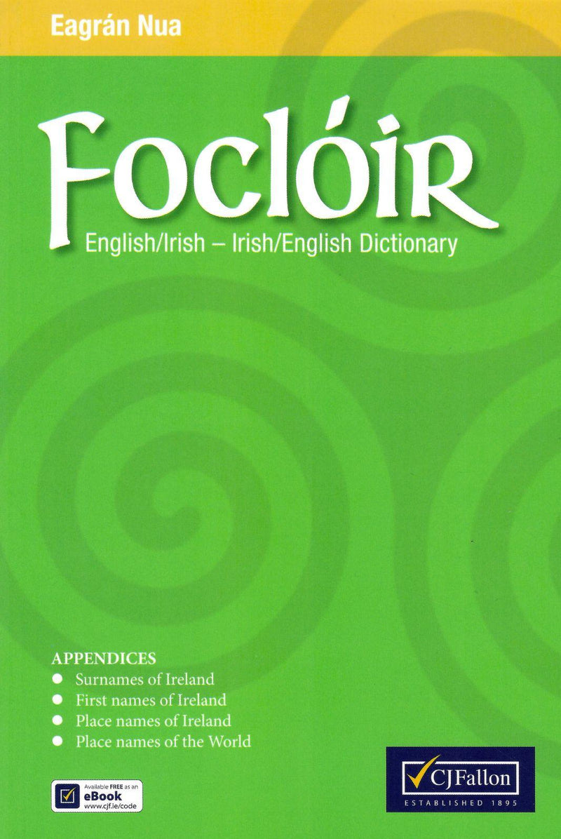 Focloir - Eagran Nua / New Edition (2023) by CJ Fallon on Schoolbooks.ie