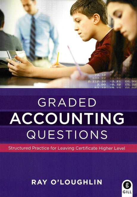 ■ Graded Accounting Questions by Gill Education on Schoolbooks.ie