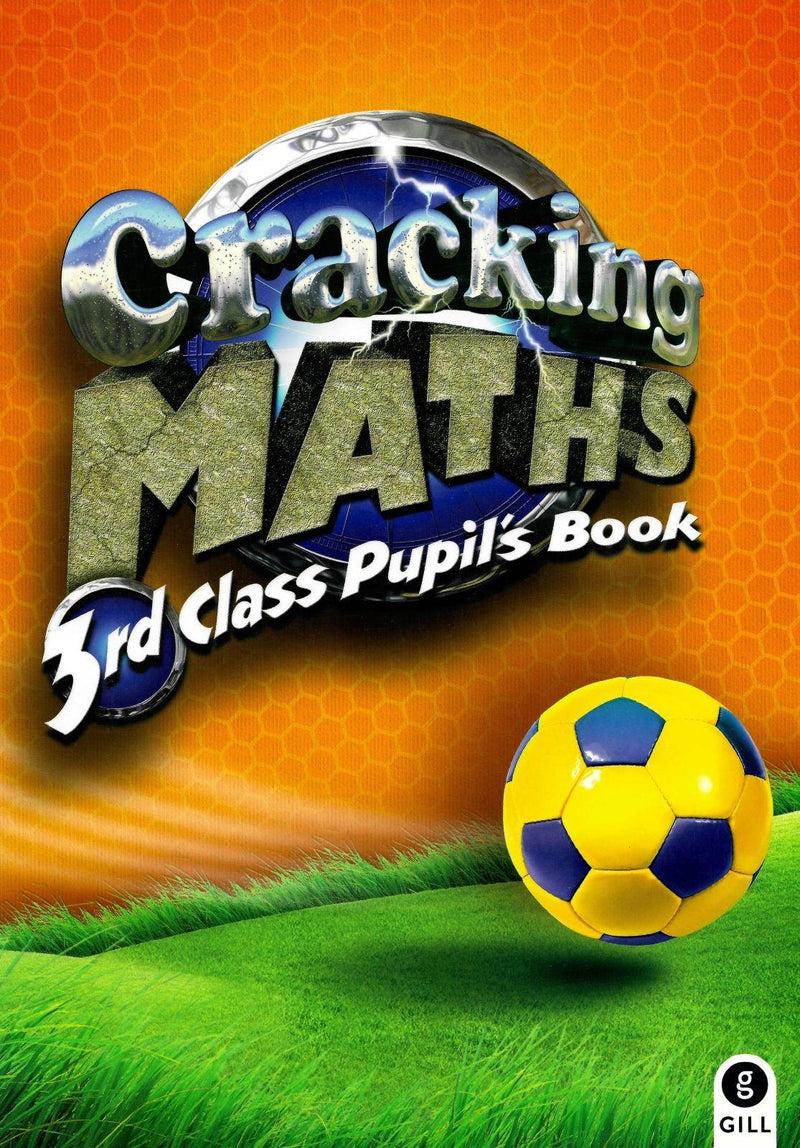 Cracking Maths - 3rd Class Pupil's Book by Gill Education on Schoolbooks.ie