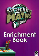 Cracking Maths - 6th Class Enrichment Book by Gill Education on Schoolbooks.ie