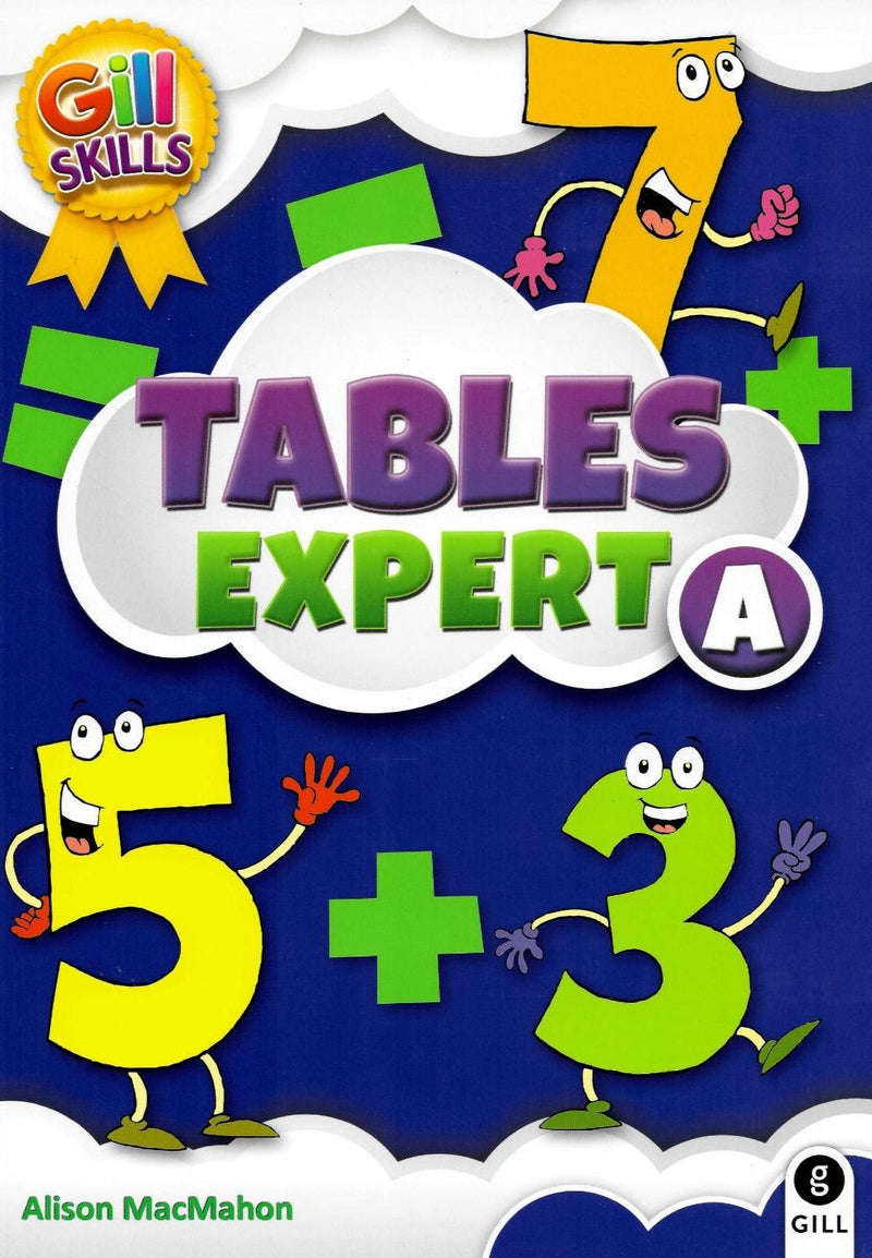 Tables Expert A - 1st Class by Gill Education on Schoolbooks.ie